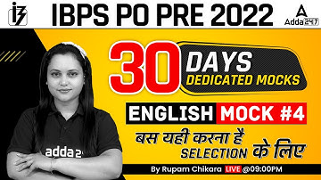IBPS PO 2022 | 30 DAYS 30 Dedicated Mock #4 | English By Rupam Chikara