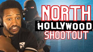 THE HEIST & BATTLE OF NORTH HOLLYWOOD | REACTION!!!