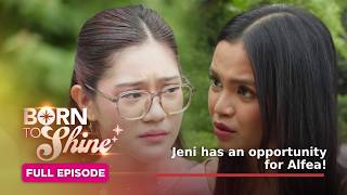 Born To Shine: Jeni has an opportunity for Alfea! (Full Episode 150) September 16, 2026