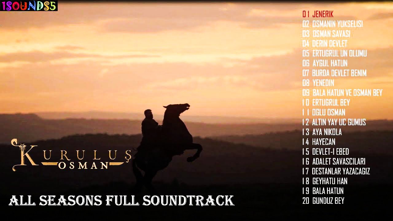 Kurulu Osman Mzikleri  Full Soundtrack  Musics Of Kurulus Osman