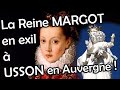 Usson en livradoisforez prison dexil de la reine margot 