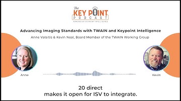 Podcast | Advancing Imaging Standards with TWAIN and Keypoint Intelligence