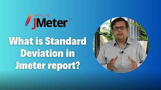 What is Standard Deviation in Jmeter report?