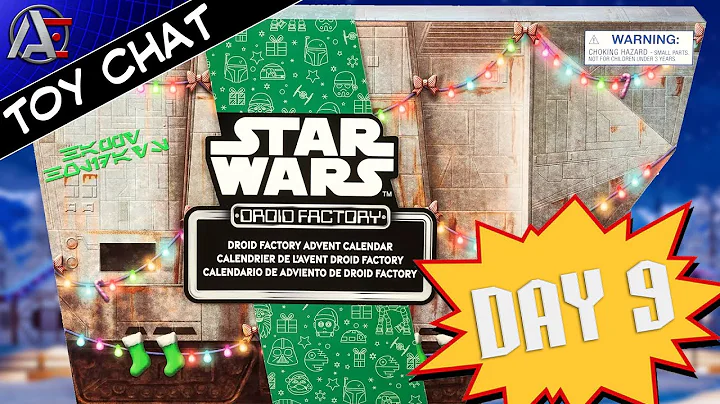 Star Wars Droid Factory Advent Calendar (2024 Edition): Day 9 - Toy Chat!