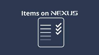 Items on Nexus More than just Tasks