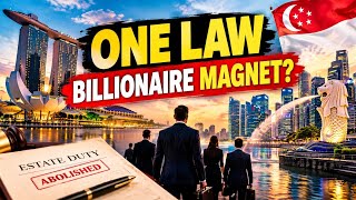 Singapore Passed ONE Law — Then Billionaires Started Coming