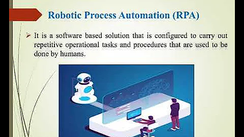 Introduction to Robotic Process Automation (RPA) | part 1