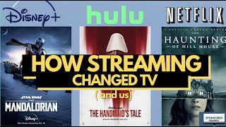 How Streaming Changed Tv And Us Sponsored Thoughts Review