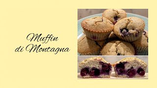 Muffin Di Montagna - Muffin Al Grano Saraceno, Mirtilli E Menta