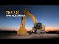 Cat® 349 Next Generation Excavators Make You More Money