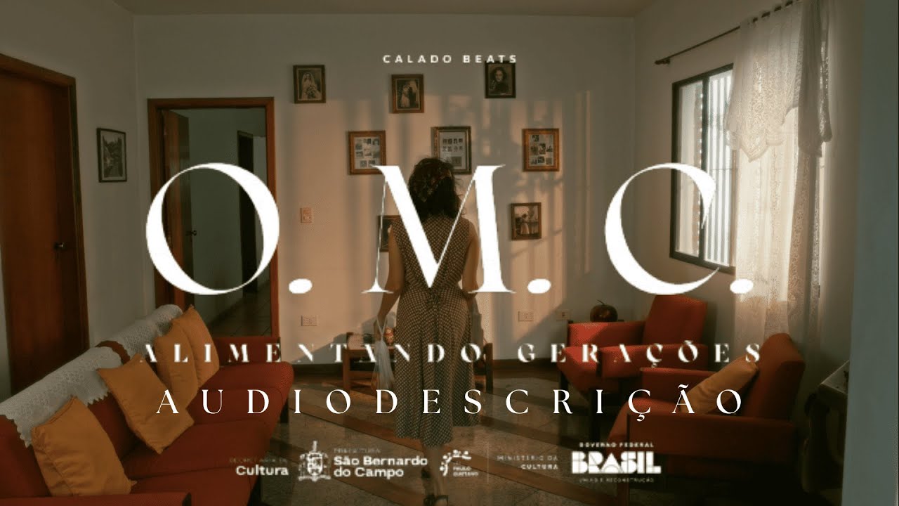 Versão com audiodescrição.