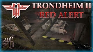 Like Soldiers in a Maze  | Operation Trondheim 2 - Red Alert | Part 6