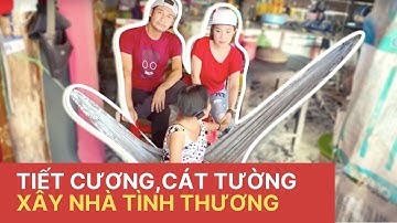 Tiết Cương TÌNH TỨ đèo Cát Tường đi khảo sát xây "NHÀ TÌNH THƯƠNG"