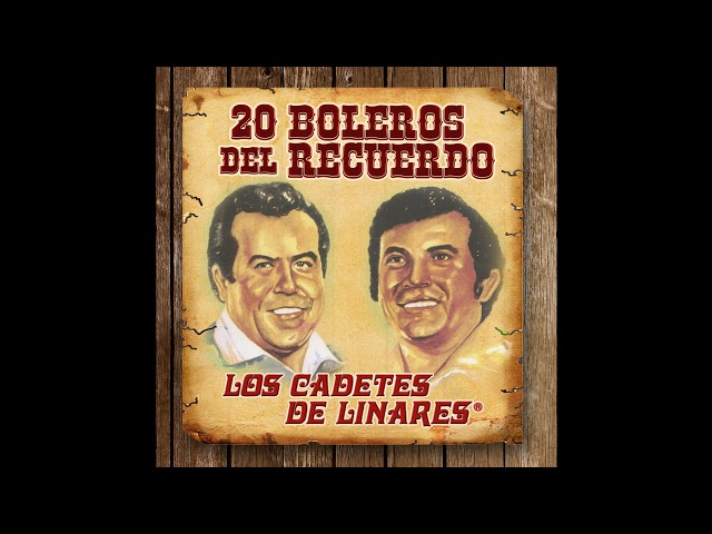 Los Cadetes de Linares - Me voy Amor
