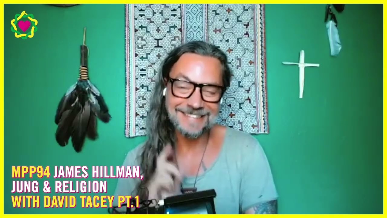 MPP94 James Hillman, Jung & Religion with David Tacey (pt 1)