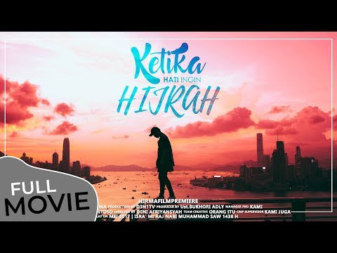 ketika-hati-ingin-hijrah-movie-2017-hd-|-dakwah-movie