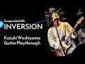 INVERSION(Rev.2) / Suspended 4th Kazuki Washiyama Guitar Playthrough