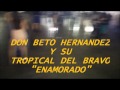 Descargar TROPICAL DEL BRAVO ENAMORADO - artemio almaguer Descargar TROPICAL DEL BRAVO ENAMORADO - artemio almaguer