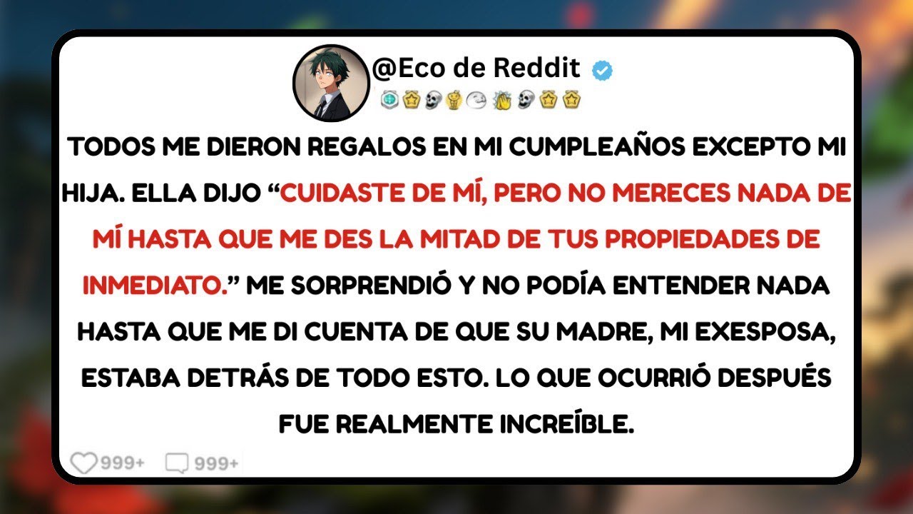 Mi hija arruinó mi cumpleaños exigiendo la mitad de mis propiedades… y descubrí quién la manipuló
