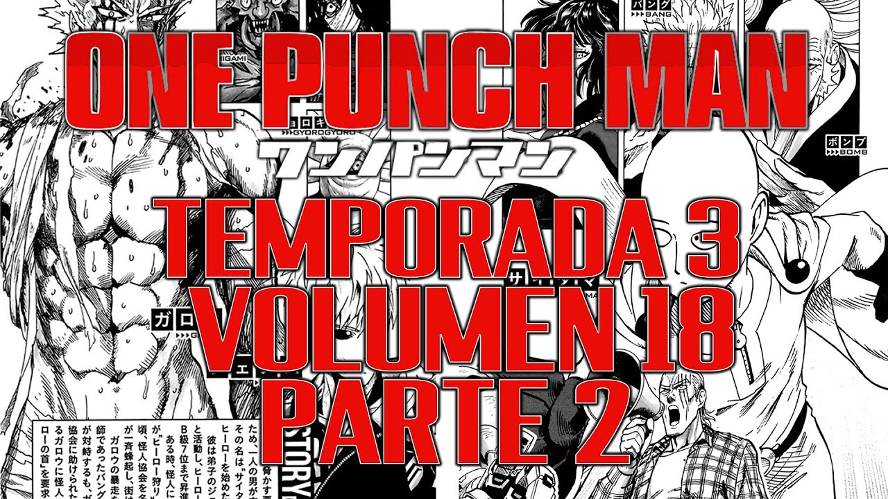 One Punch Man TEMPORADA 3  Manga Narrado COMPLETO Pt. 1 de 2