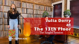 Julia Dorry Performs You Make Me at The 13th Floor
