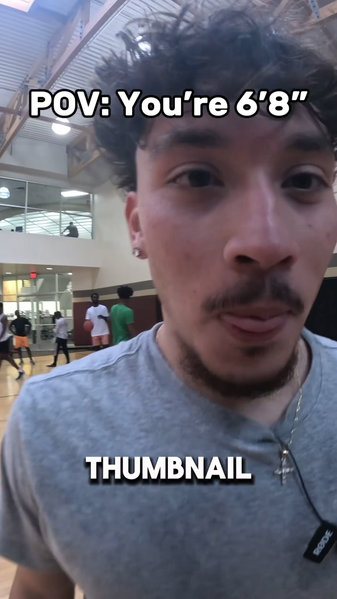 POV: YOU’RE 6’8” ?