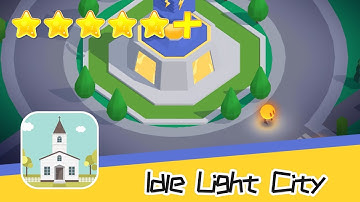 Idle Light City - Hung Dang - Walkthrough Super Bloody Recommend index five stars+