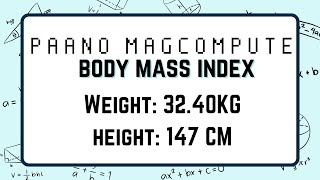 Paano magcompute ng BMI? (Another example) | Teacher Eych