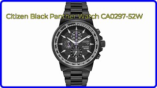 REVIEW (2026): Citizen Black Panther Watch CA0297-52W. ESSENTIAL details.