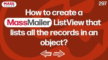 How to create a MassMailer ListView that lists all the records in an object