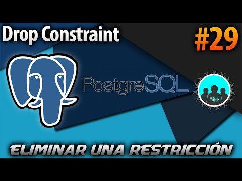 Como eliminar una restricción? - DROP CONSTRAINT | PostgreSQL #29