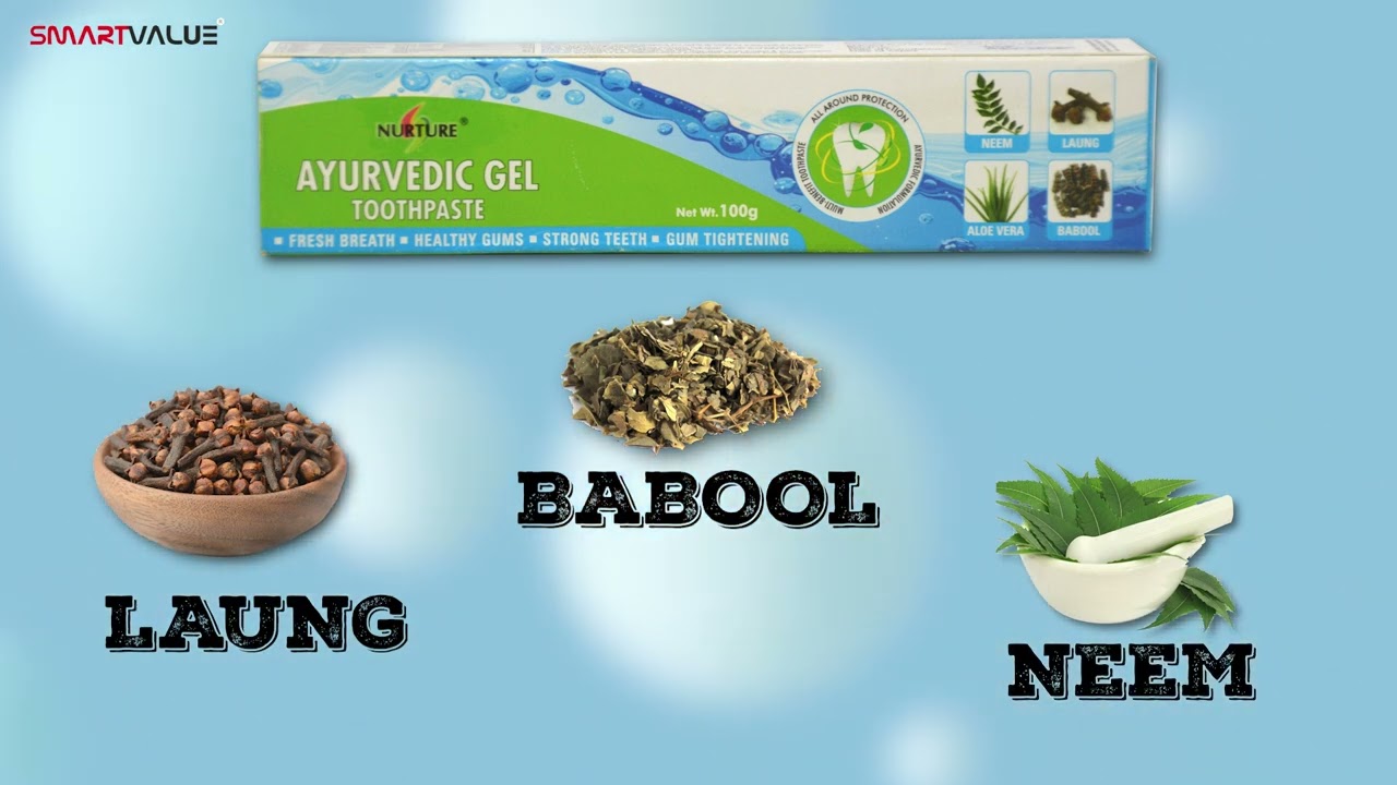 𝐍𝐮𝐫𝐭𝐮𝐫𝐞 𝐀𝐲𝐮𝐫𝐯𝐞𝐝𝐢𝐜 𝐆𝐞𝐥 𝐓𝐨𝐨𝐭𝐡𝐩𝐚𝐬𝐭𝐞 | SmartValue Limited