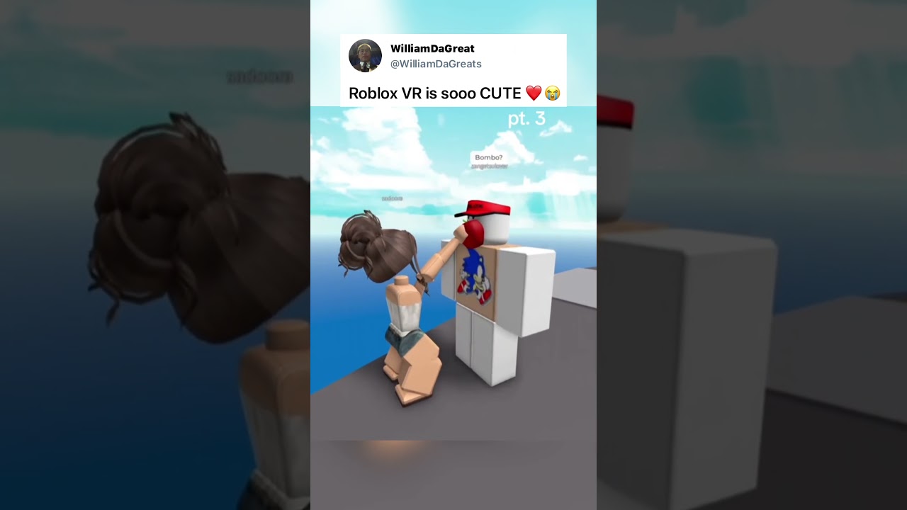 Roblox VR is SO WHOLESOME ❤️😭