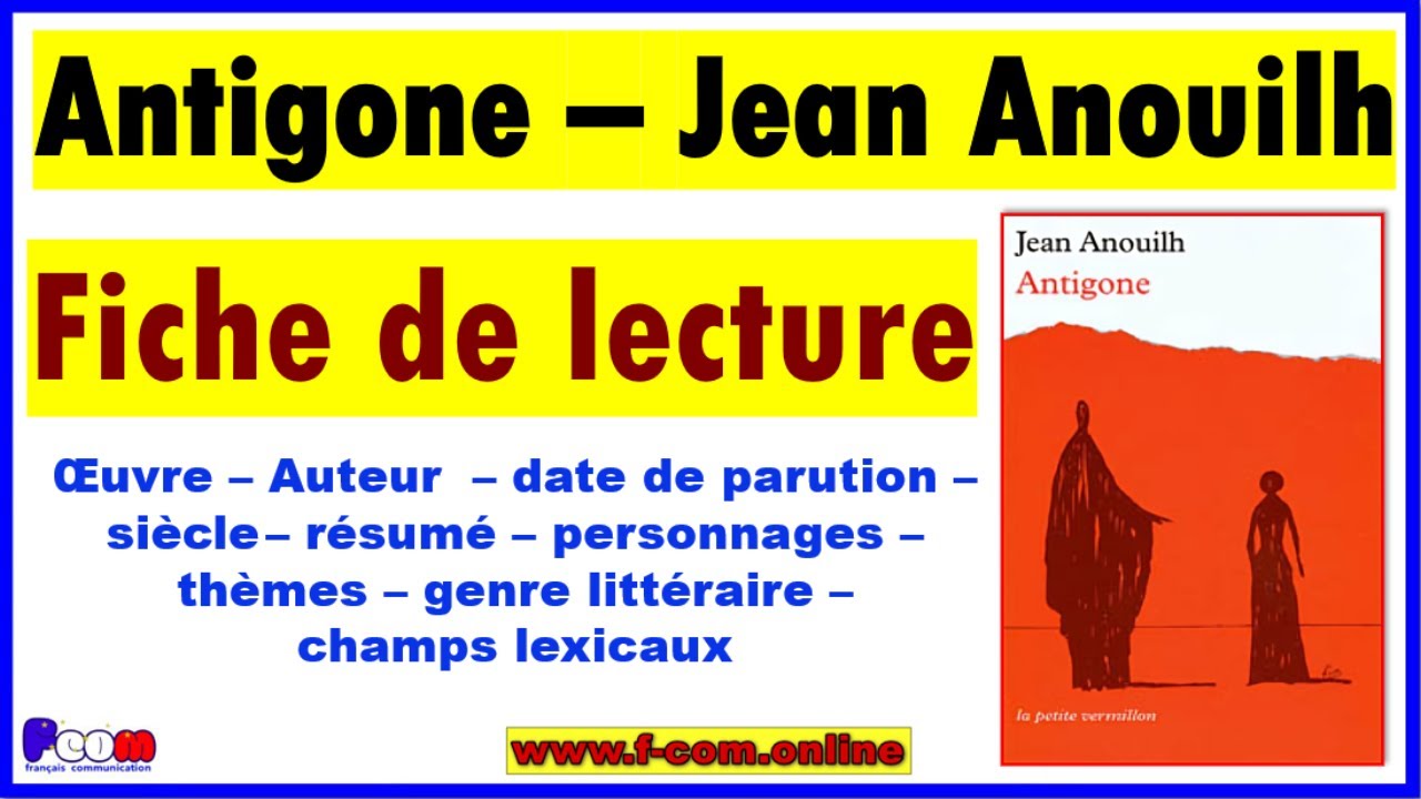 ANTIGONE - Fiche de lecture