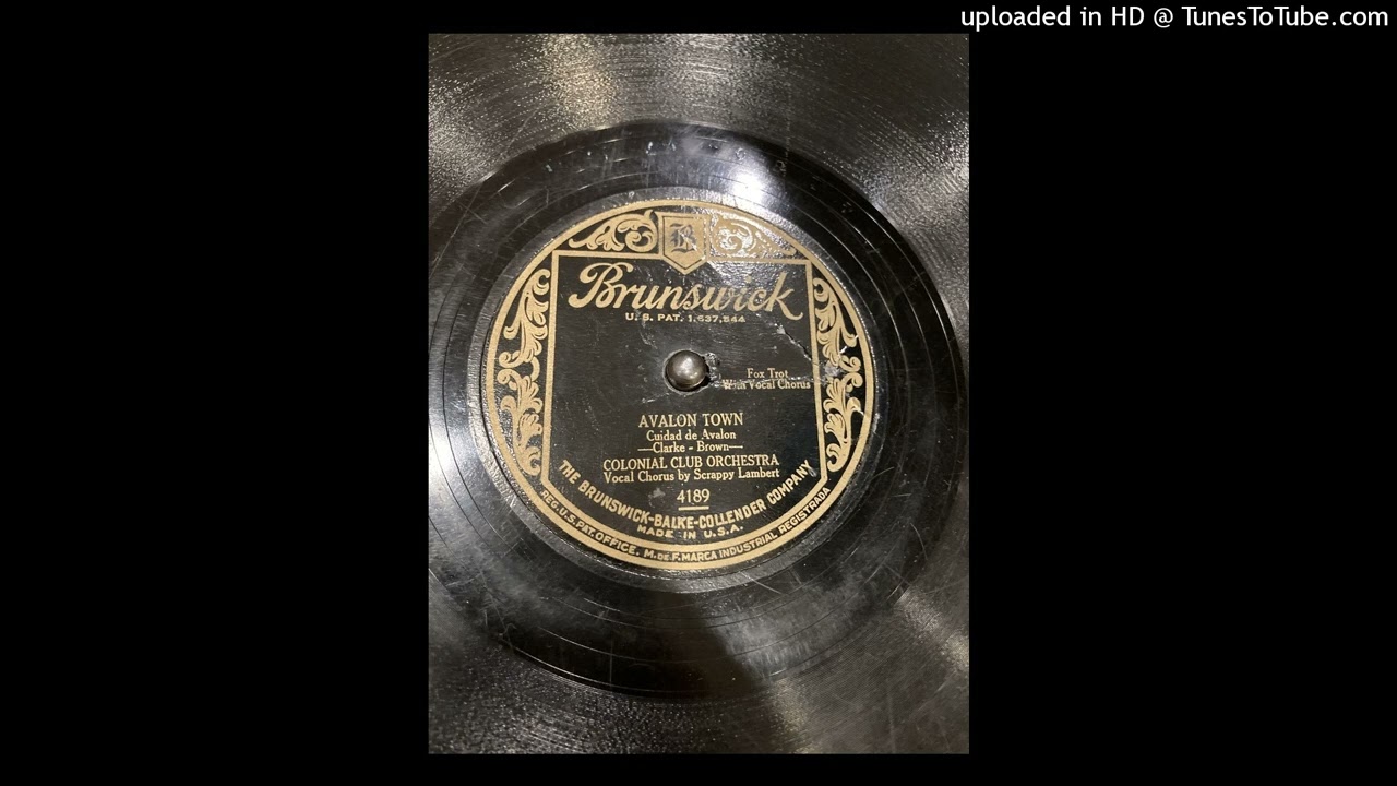 Avalon Town - Colonial Club Orchestra