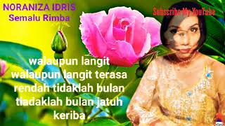 Download Lagu NORANIZA IDRIS_semalu rimba(official music audio)Lirik MP3