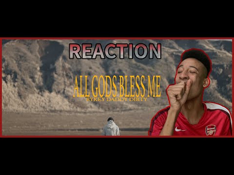 RYKEYDADDYDIRTY / ALL GODS BLESS ME 海外の反応 | Reaction
