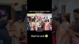 finally it's time to celebrate the birthday party🎂👏 #ayeshaprinces#abreshkhan #birthday #cake#shorts