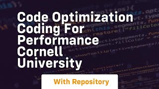 Code Optimization Coding For Performance Cornell University