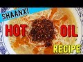 Chinese SPICY Hot Chili Oil Recipe 2.0