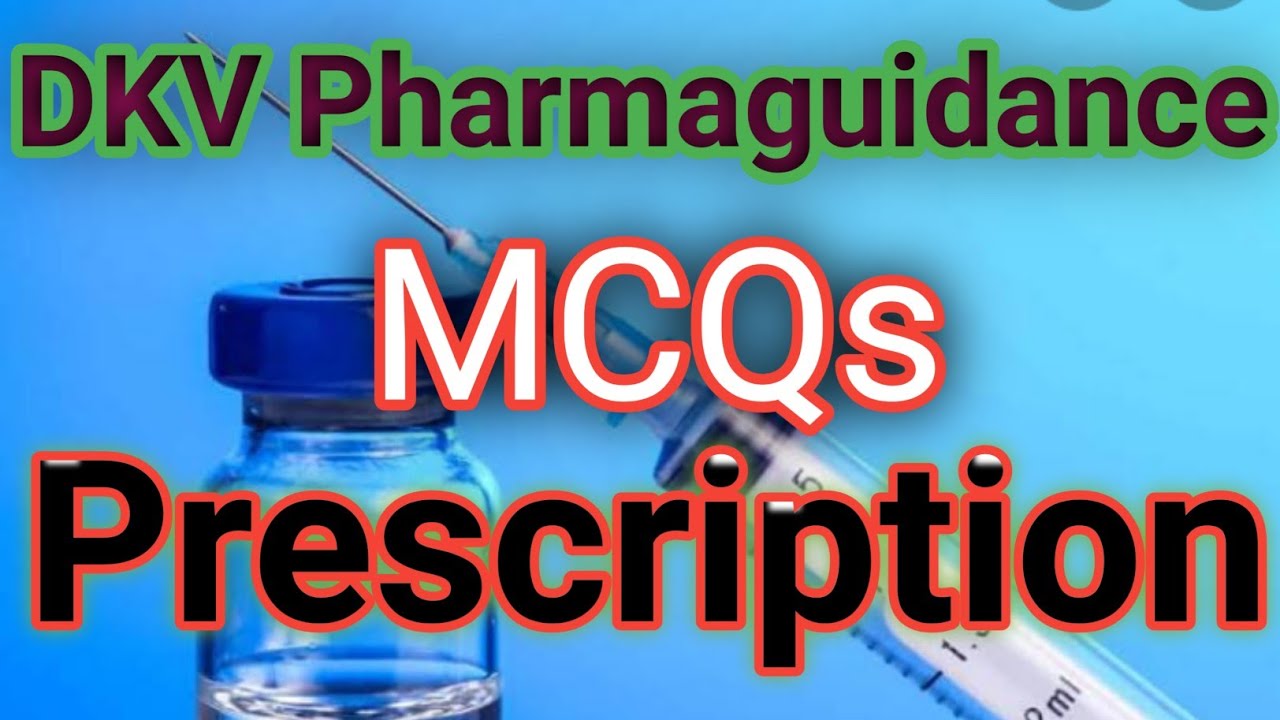 Prescription MCQs| Pharmaceutics | Important For Gpat-2020 | NIPER | DKV Pharmaguidance