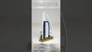 Bubai Hotel made of Magnetic Balls