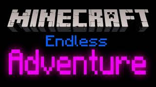 Endless Adventure Trailer[Minecraft Animation Serie]
