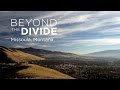 Beyond The Divide: Welcome to Missoula