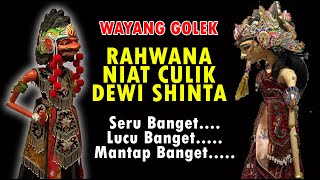 WAYANG GOLEK. RAHWANA NIAT MENCULIK DEWI SHINTA. LUCU...SERU...PIKASERIEUN