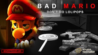 Bad Mario - Don't Do Lolipops [SFM]