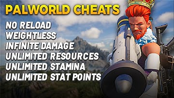7 Insane Cheats In Palworld: Unlock Everything, No Reload, 100x Damage, Weightless, Full Stamina
