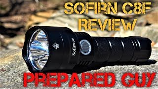 SOFIRN C8F 3,500 LUMEN FLASHLIGHT REVIEW