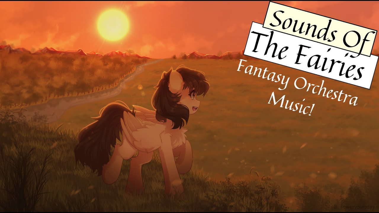 "Sounds of the Fairies" Fantasy Orchestra Music YouTube