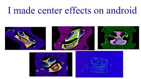 I made center effects on android